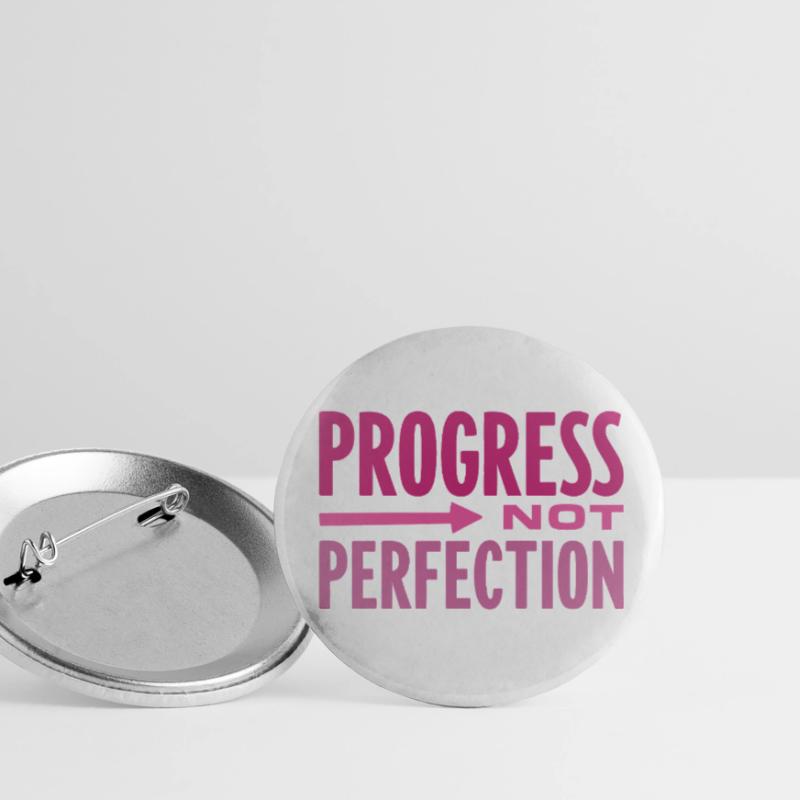 Le progrès, pas la perfection Le progrès compte Lot de 5 petits badges (25 mm)