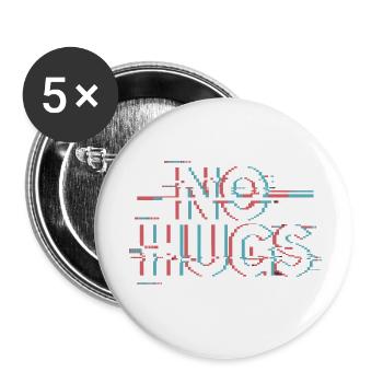 No Hugs Please Keep Your Distance Hug Anti Social - Buttons small 1''/25 mm (5-pack) - white - Front