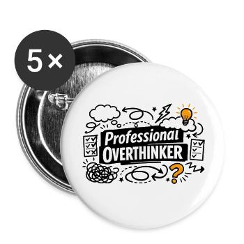 Professional OVERTHINKER - Buttons klein 25 mm (5er Pack) - Weiß - Vorne