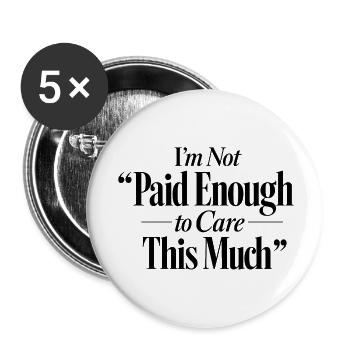 Funny Saying Office Job Work - Buttons small 1''/25 mm (5-pack) - white - Front