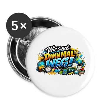 Wir sind dann mal weg Schulabenteuer - Buttons klein 25 mm (5er Pack) - Weiß - Vorne