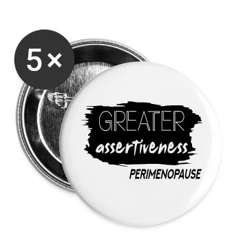 Une plus grande affirmation Périménopause - Lot de 5 petits badges (25 mm) - blanc - Devant
