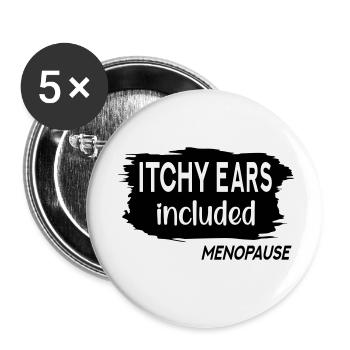 Itchy Ears Menopause - Buttons small 1''/25 mm (5-pack) - white - Front