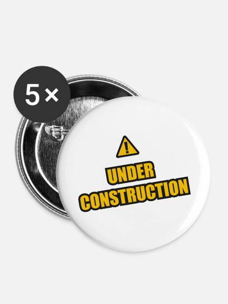 under construction - Buttons klein 25 mm (5er Pack) - Weiß