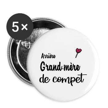 arriere grand mere de compet - Lot de 5 petits badges (25 mm) - blanc - Devant