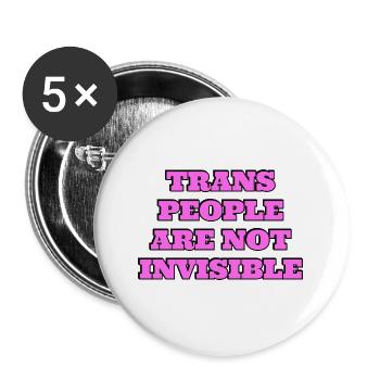 Trans-Menschen sind nicht unsichtbar - Buttons klein 25 mm (5er Pack) - Weiß - Vorne