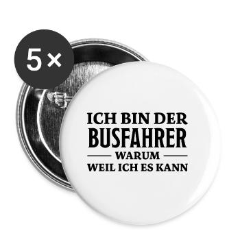 Busfahrer Spruch Beruf Lustiges Busfahrer Geschenk - Buttons klein 25 mm (5er Pack) - Weiß - Vorne