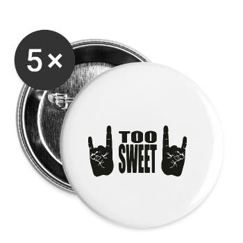 Trop sucré - Lot de 5 petits badges (25 mm) - blanc - Devant