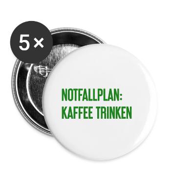 Kaffee-Notfallplan - Buttons klein 25 mm (5er Pack) - Weiß - Vorne