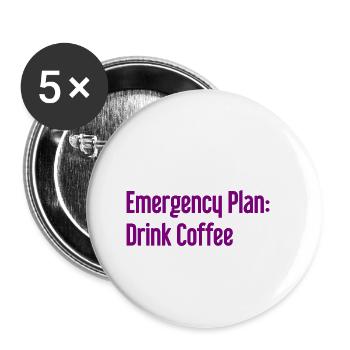 Kaffee-Notfallplan - Buttons klein 25 mm (5er Pack) - Weiß - Vorne