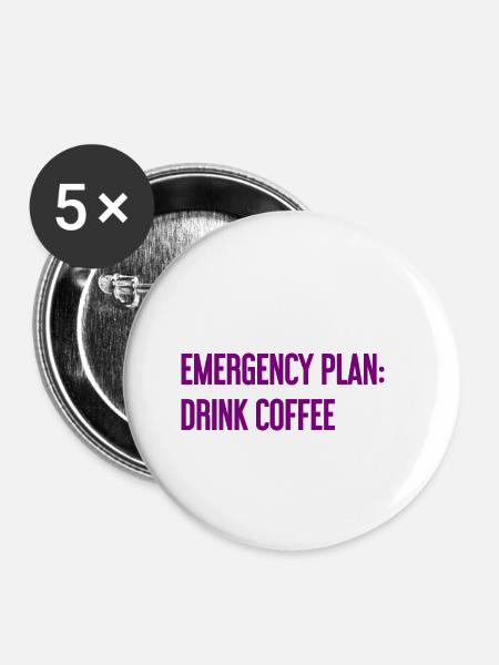 Kaffee-Notfallplan - Buttons klein 25 mm (5er Pack) - Weiß