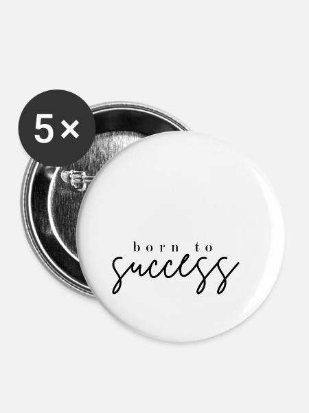 Erfolgreich geboren - Buttons klein 25 mm (5er Pack) - Weiß