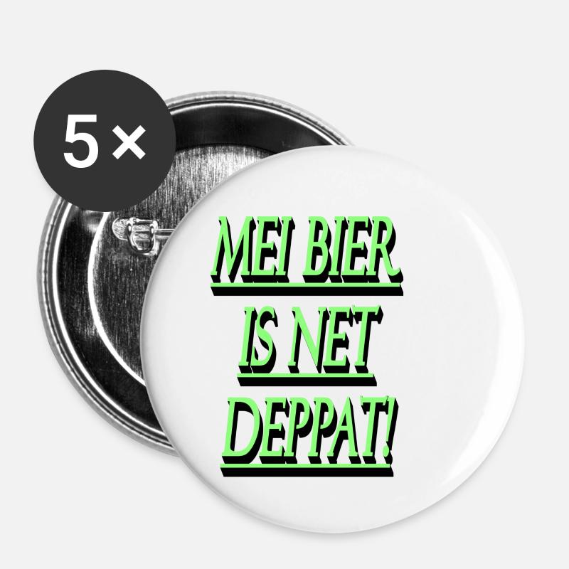 Mei Bier is net deppat ! - Lot de 5 petits badges (25 mm) - blanc