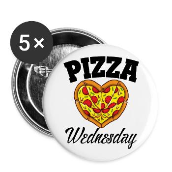 Mittwoch Pizza Night Funny Pizza Lover Fast Food - Buttons klein 25 mm (5er Pack) - Weiß - Vorne