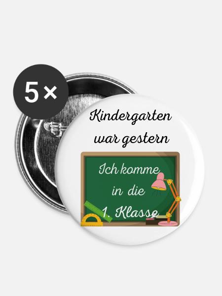 Einschulung Kindergarten war gestern - Buttons klein 25 mm (5er Pack) - Weiß