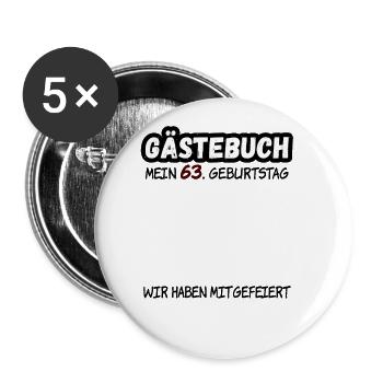 63. Geburtstag 63 Jahre Geburtstagsgeschenk - Buttons klein 25 mm (5er Pack) - Weiß - Vorne