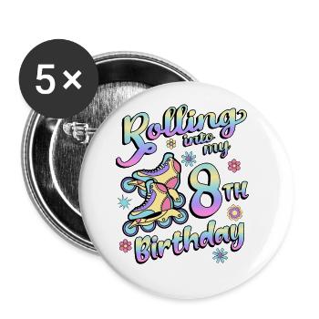 Rouler dans mon 8e anniversaire Patineur à roulettes en ligne - Lot de 5 petits badges (25 mm) - blanc - Devant