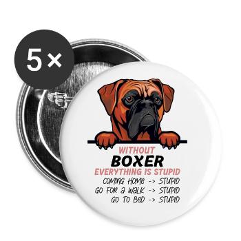 Ohne Boxer ist alles doof - Buttons klein 25 mm (5er Pack) - Weiß - Vorne