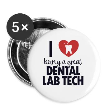 I love Dental Lab Tech Dental Laboratory Dental Laboratory - Buttons small 1''/25 mm (5-pack) - white - Front