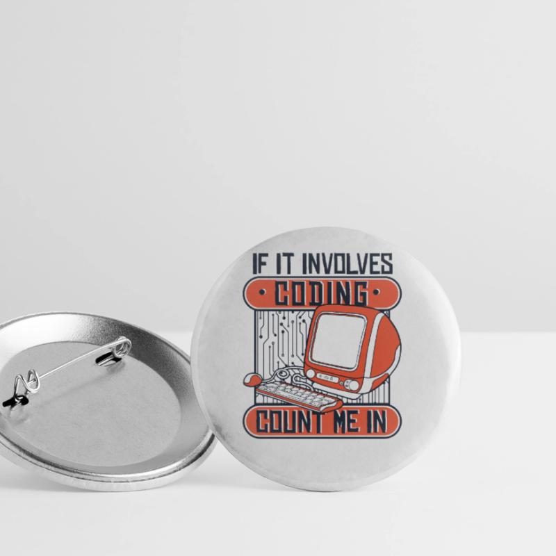 If It Involves Coding Count Me In Developer Buttons klein 25 mm (5er Pack)