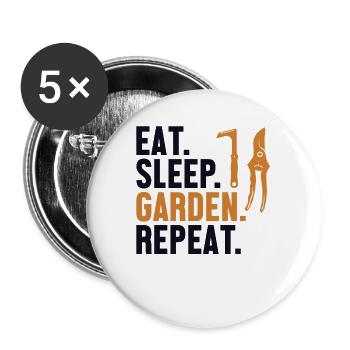 Eat Sleep Garden Repeat Allotment Garden Horticulture - Buttons small 1''/25 mm (5-pack) - white - Front