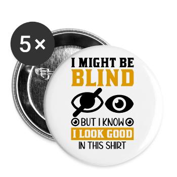 Blindheitsbewusstsein Gesetzlich Blind - Buttons klein 25 mm (5er Pack) - Weiß - Vorne