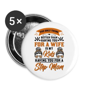 Stepmother Mother's Day Stepmom Mother - Buttons small 1''/25 mm (5-pack) - white - Front