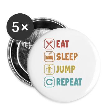 Manger Sommeil Sauter Répéter Sauter Vitesse Sauter Saut - Lot de 5 petits badges (25 mm) - blanc - Devant