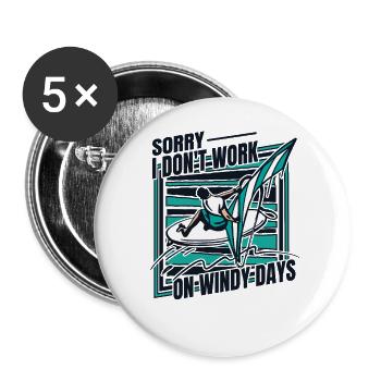 Je ne travaille pas les jours venteux Sports nautiques Surfeur - Lot de 5 petits badges (25 mm) - blanc - Devant