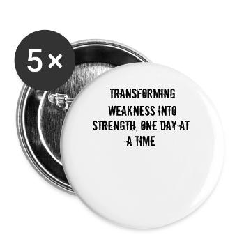 Fitness - Transforming weakness into strength, - Buttons klein 25 mm (5er Pack) - Weiß - Vorne