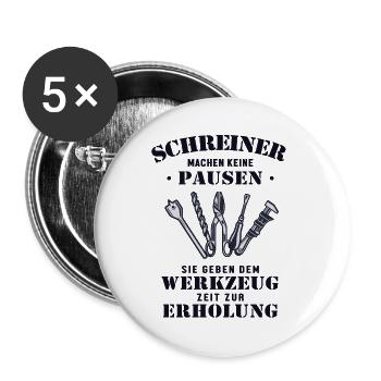 Schreiner Pausen Werkzeug Erholung Carpenter - Buttons klein 25 mm (5er Pack) - Weiß - Vorne