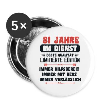 81 Jahre im Dienst 81 Jähriges Dienstjubiläum - Buttons klein 25 mm (5er Pack) - Weiß - Vorne