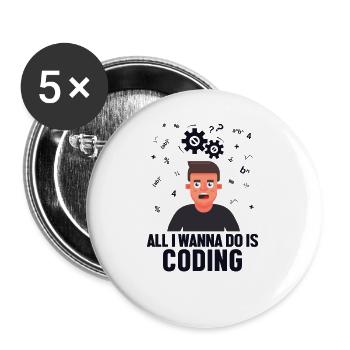 Tout ce que je veux faire, c’est coder Développeur Codeur - Lot de 5 petits badges (25 mm) - blanc - Devant