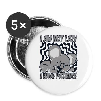 I'm Not Lazy I Have Patience Koalabear Eucalyptus - Buttons small 1''/25 mm (5-pack) - white - Front