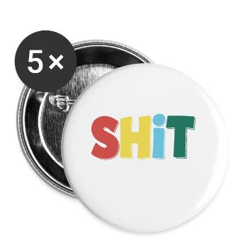 Born to Shit Forcé D’essuyer Le Papier Toilette Caca Boys - Lot de 5 petits badges (25 mm) - blanc - Devant