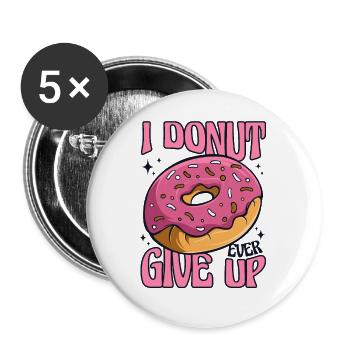 Ich Donut gebe jemals den Donut-glasierten Maker-Liebhaber auf - Buttons klein 25 mm (5er Pack) - Weiß - Vorne