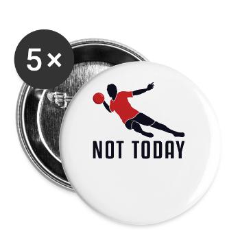 Pas aujourd’hui Jeu Prisonball Joueur d’équipe Dodgeball - Lot de 5 petits badges (25 mm) - blanc - Devant