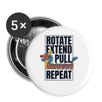 Rotate Extend Pull Repeat Paddler Drummer Team - Buttons small 1''/25 mm (5-pack) - white - Front