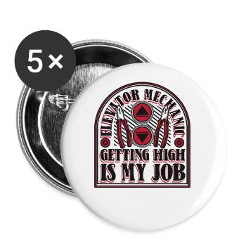 Elevator Mechanic Getting High Is My Job Elevator - Buttons small 1''/25 mm (5-pack) - white - Front