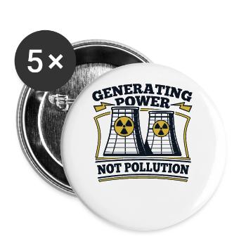 Stromerzeugung statt Umweltverschmutzung Energie Kernenergie - Buttons klein 25 mm (5er Pack) - Weiß - Vorne