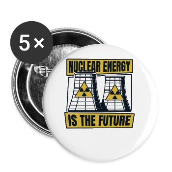 Kernenergie ist die Energie der Zukunft Uran - Buttons klein 25 mm (5er Pack) - Weiß - Vorne