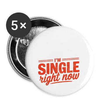 Tu as tellement de chance que je sois célibataire en ce moment Blague drôle bac - Lot de 5 petits badges (25 mm) - blanc - Devant