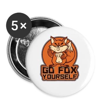 Go Fox Yourself Canidae Caninae Rotfuchs Fuchs Liebhaber - Buttons klein 25 mm (5er Pack) - Weiß - Vorne