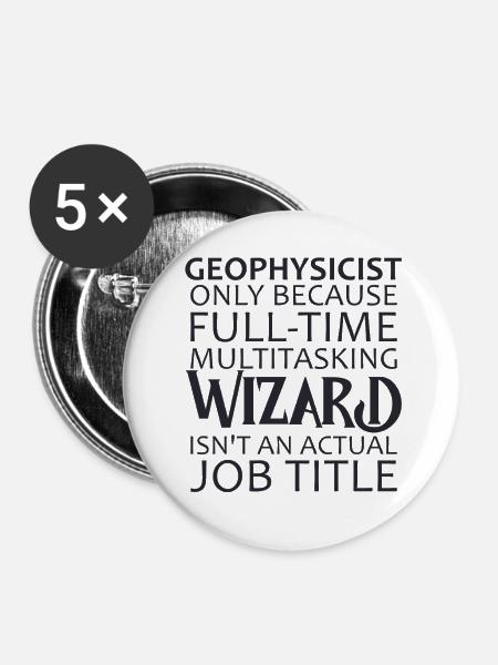 Geophysicist Wizard Geophysics - Buttons klein 25 mm (5er Pack) - Weiß