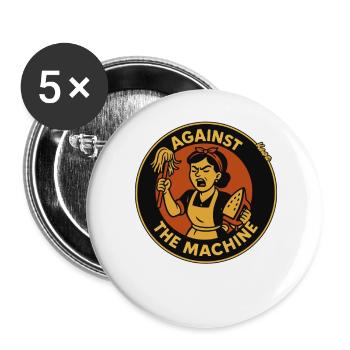 Hausarbeit Hausfrau Gegen die Maschine! - Buttons klein 25 mm (5er Pack) - Weiß - Vorne