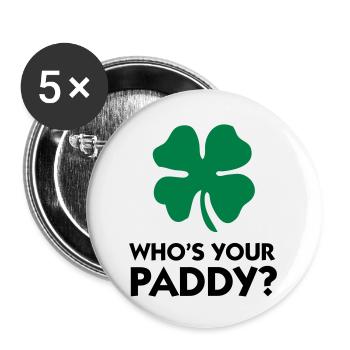 Who s your Paddy? - Buttons small 1''/25 mm (5-pack) - white - Front