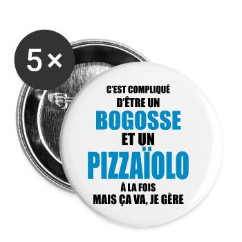 c'est compliqué d'être un bogosse et un pizzaïolo - Lot de 5 petits badges (25 mm) - blanc - Devant