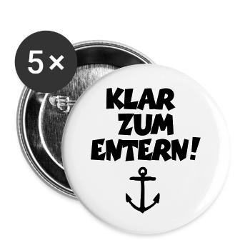 Klar zum Entern! Segeln Segler Segelspruch - Buttons klein 25 mm (5er Pack) - Weiß - Vorne