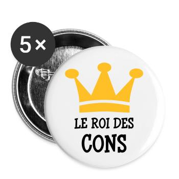 Le Roi des Cons - Lot de 5 petits badges (25 mm) - blanc - Devant