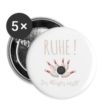 Be quiet! The Master throws! Bowling T-Shirt Gift - Buttons small 1''/25 mm (5-pack) - white - Front